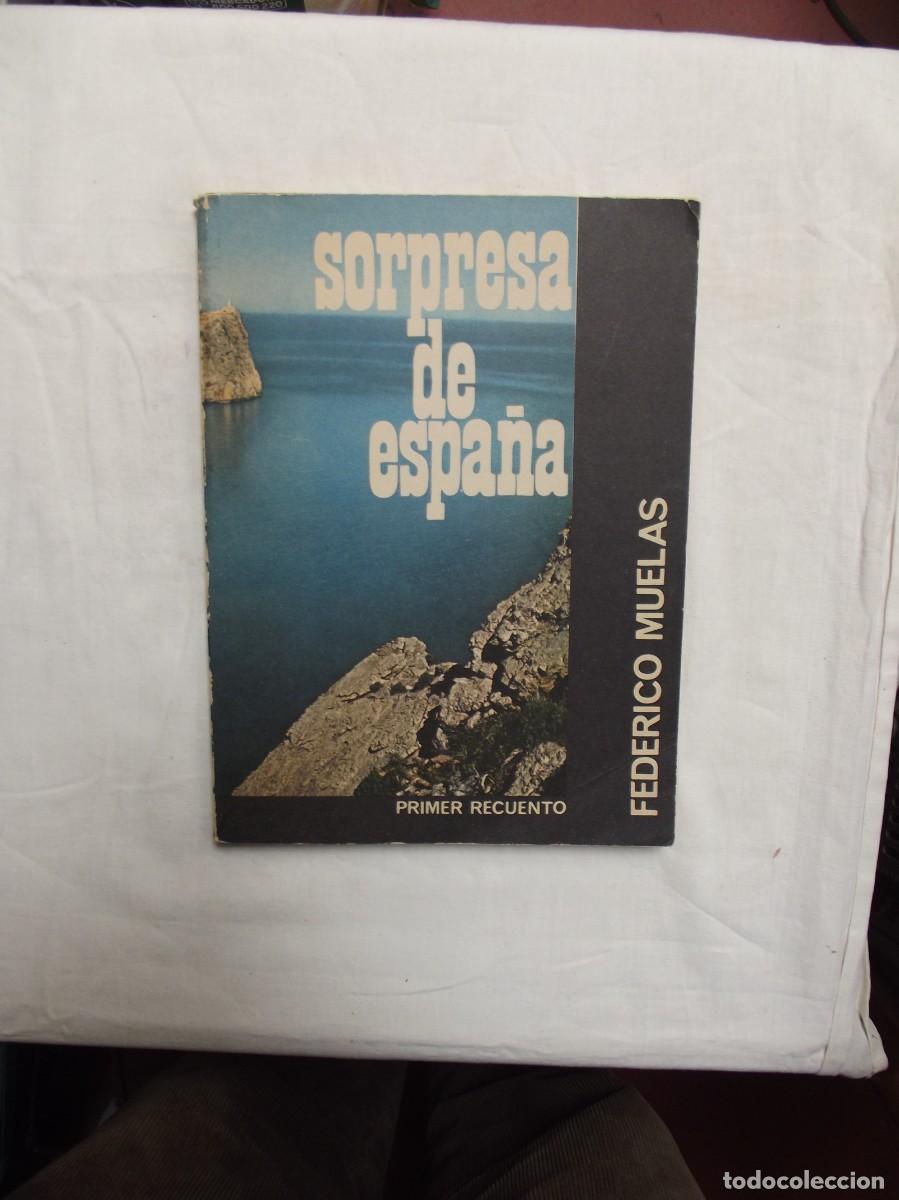 Libros de segunda mano: SORPRESA DE ESPA&Ntilde;A DE FEDERICO MUELAS