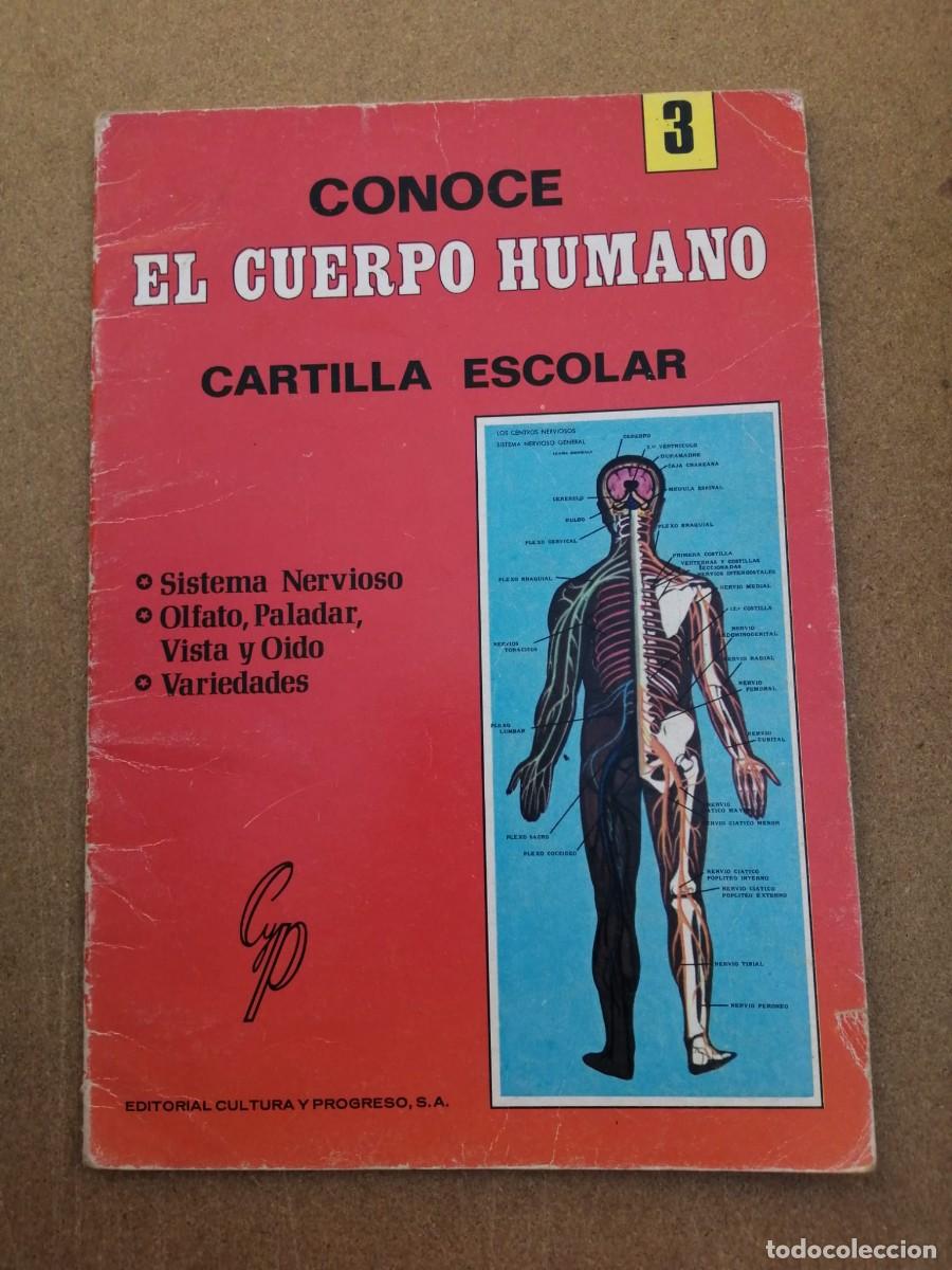 Libros de segunda mano: CONOCE EL CUERPO HUMANO (NUMERO 3) CARTILLA ESCOLAR