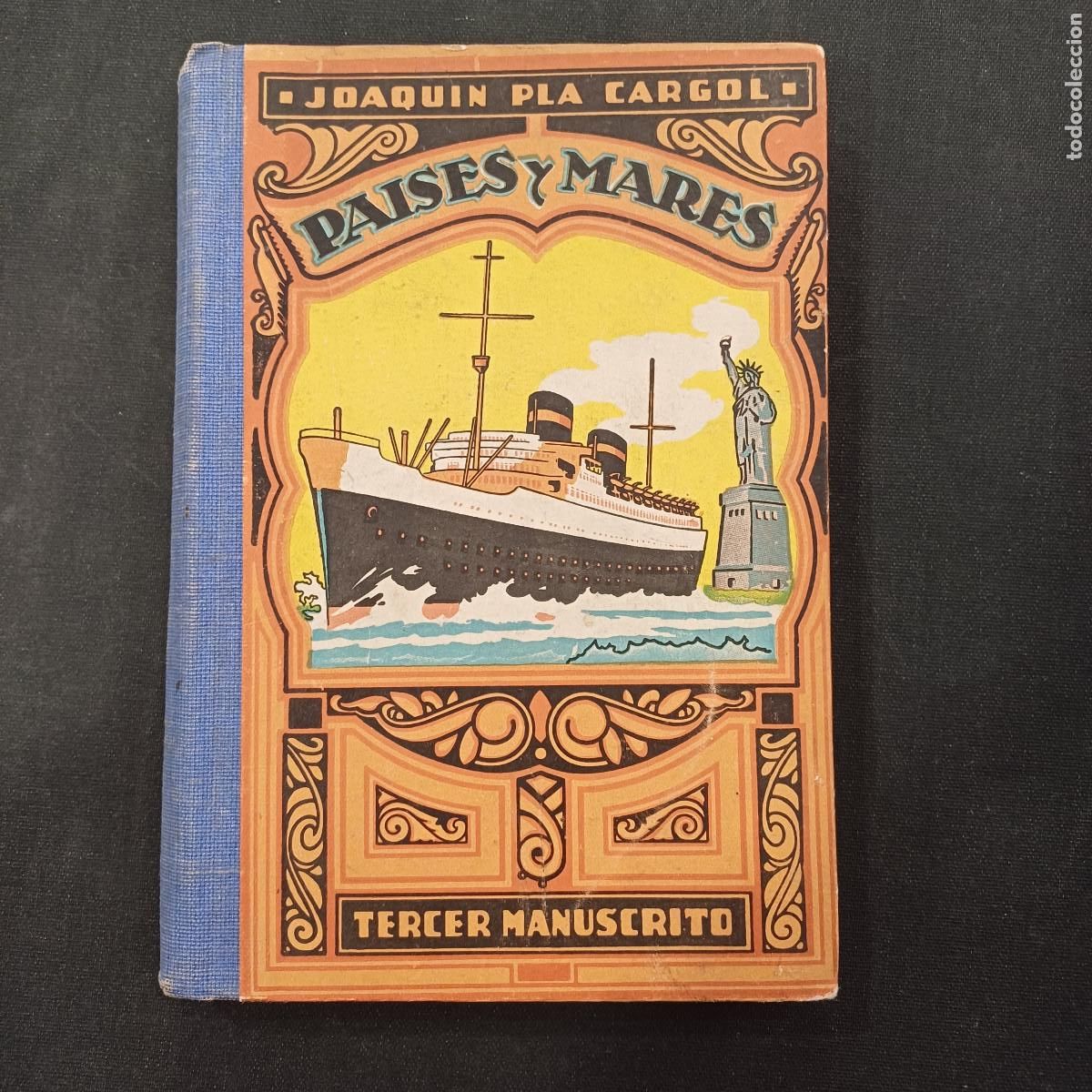 Libros de segunda mano: PAISES Y MARES/TERCER MANUSCRITO/JOAQUIN PLA.