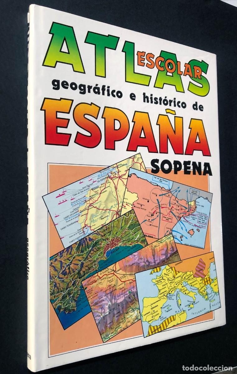 Libros de segunda mano: ATLAS ESCOLAR GEOGR&Aacute;FICO E HIST&Oacute;RICO DE ESPA&Ntilde;A / EDITORIAL SOPENA 1985 / SIN USAR