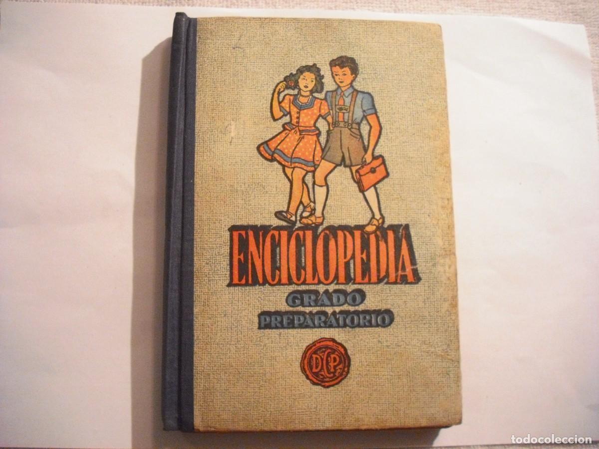 Libros de segunda mano: ENCICLOPEDIA , GRADO PREPARATORIO , 1953