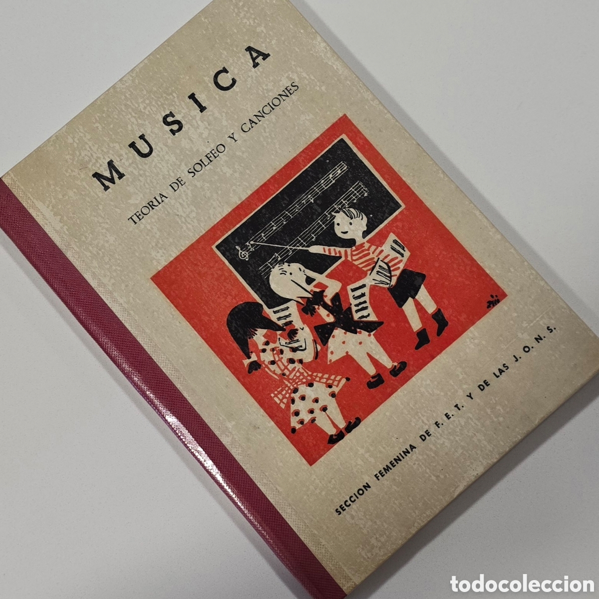 Libros de segunda mano: Candela Montero M&uacute;sica teor&iacute;a solfeo canciones Secci&oacute;n Femenina FET JONS 1961 Madrid 6&ordf; edici&oacute;n