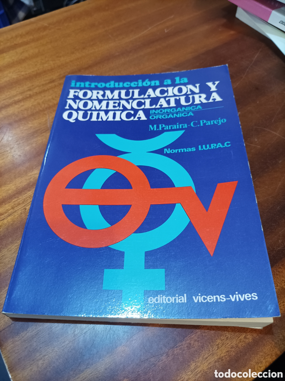 Libros de segunda mano: INTRODUCCI&Oacute;N A LA FORMULACI&Oacute;N Y NOMENCLATURA QU&Iacute;MICA: INORG&Aacute;NICA Y ORG&Aacute;NICA.M.PARAIRA/C.PAREJO