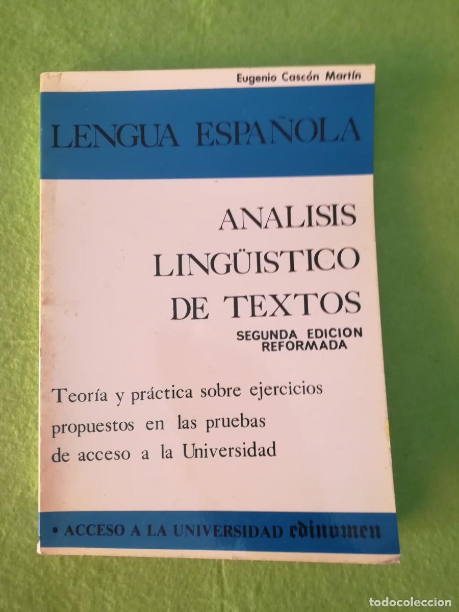 Libros de segunda mano: Lengua espa&ntilde;ola analisis linguistico de textos Eugenio Cascon edinumen 1985