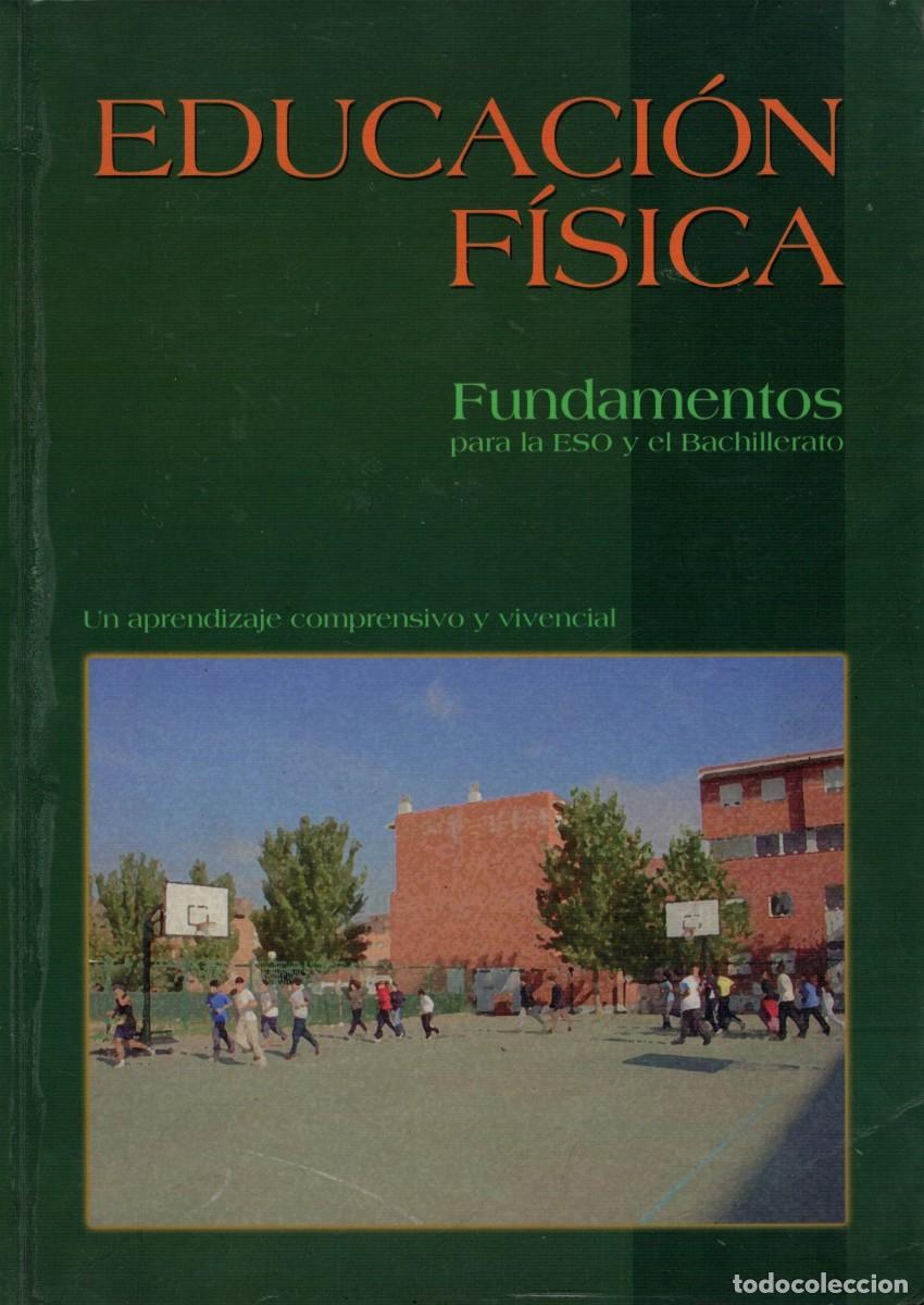 Libros de segunda mano: Educaci&oacute;n F&iacute;sica. Fundamentos para la ESO y el Bachillerato