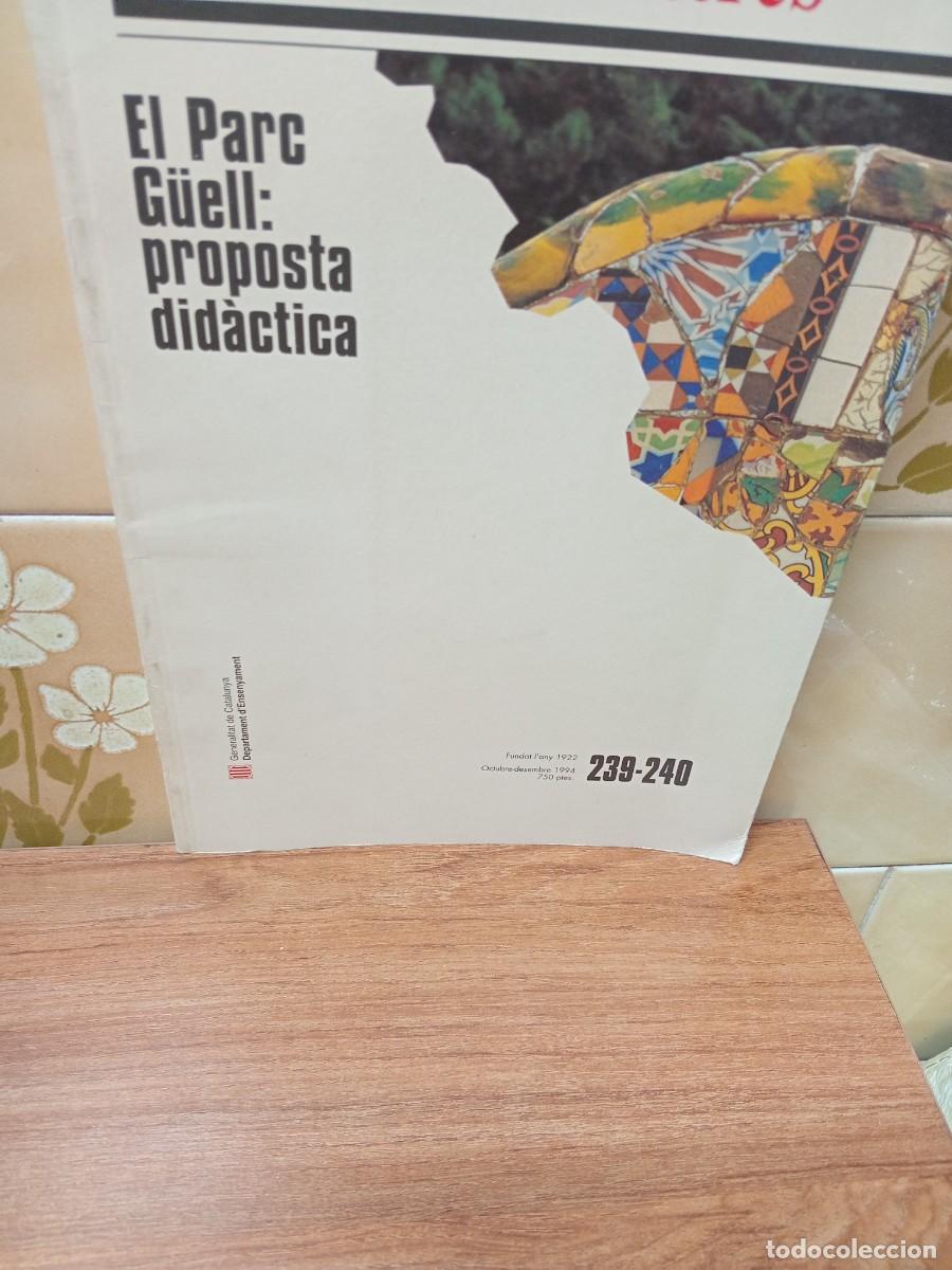 Second hand books: BUTLLETI DELS MESTRES - EL PARC GUELL, PROPOSTA DIDACTICA - TEXTO EN CATALAN