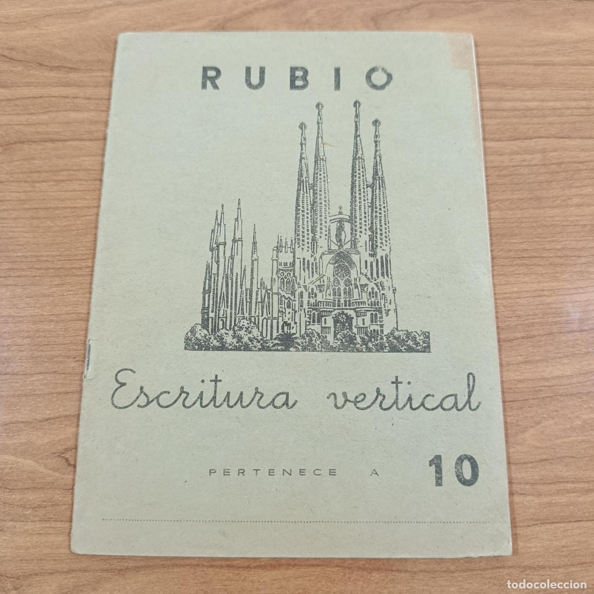 Libros de segunda mano: CARTILLA ESCOLAR. ESCRITURA VERTICAL RUBIO. N&Uacute;MERO 10