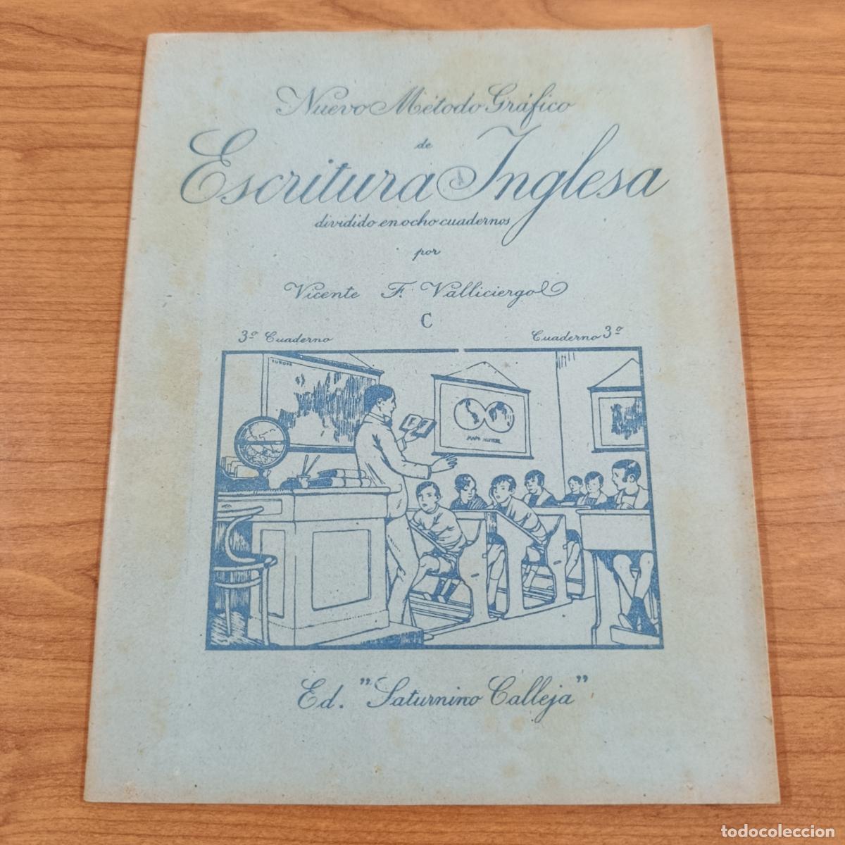 Libros de segunda mano: CARTILLA ESCOLAR. NUEVO M&Eacute;TODO GR&Aacute;FICO ESCRITURA INGLESA. CUADERNO 3. CALLEJA