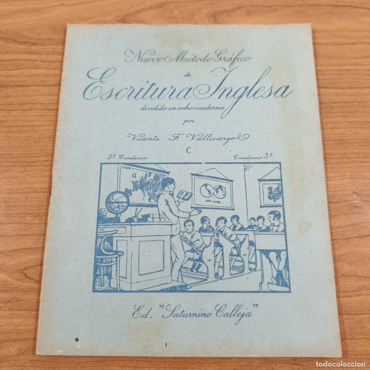 Libros de segunda mano: CARTILLA ESCOLAR. NUEVO M&Eacute;TODO GR&Aacute;FICO ESCRITURA INGLESA. CUADERNO 3. CALLEJA