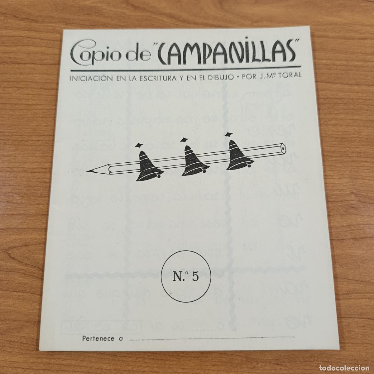 Libros de segunda mano: CARTILLA ESCOLAR. COPIO CAMPANILLAS. INICIACI&Oacute;N ESCRITURA Y EN EL DIBUJO. CUADERNO 5. TORAL