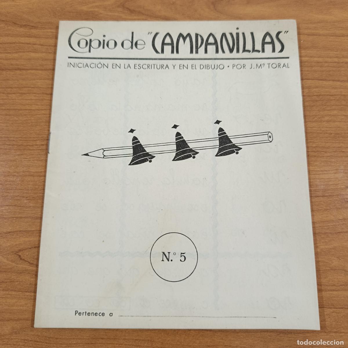 Libros de segunda mano: CARTILLA ESCOLAR. COPIO CAMPANILLAS. INICIACI&Oacute;N ESCRITURA Y EN EL DIBUJO. CUADERNO 5. TORAL