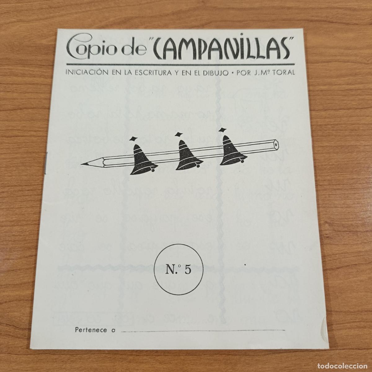 Libros de segunda mano: CARTILLA ESCOLAR. COPIO CAMPANILLAS. INICIACI&Oacute;N ESCRITURA Y EN EL DIBUJO. CUADERNO 5. TORAL