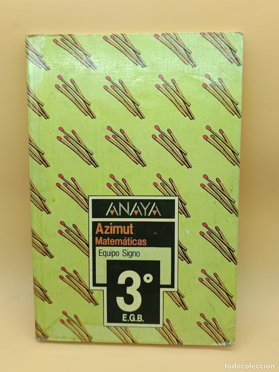 Libros de segunda mano: AZIMUT MATEMATICAS ANAYA 3&ordm; DE E.G.B