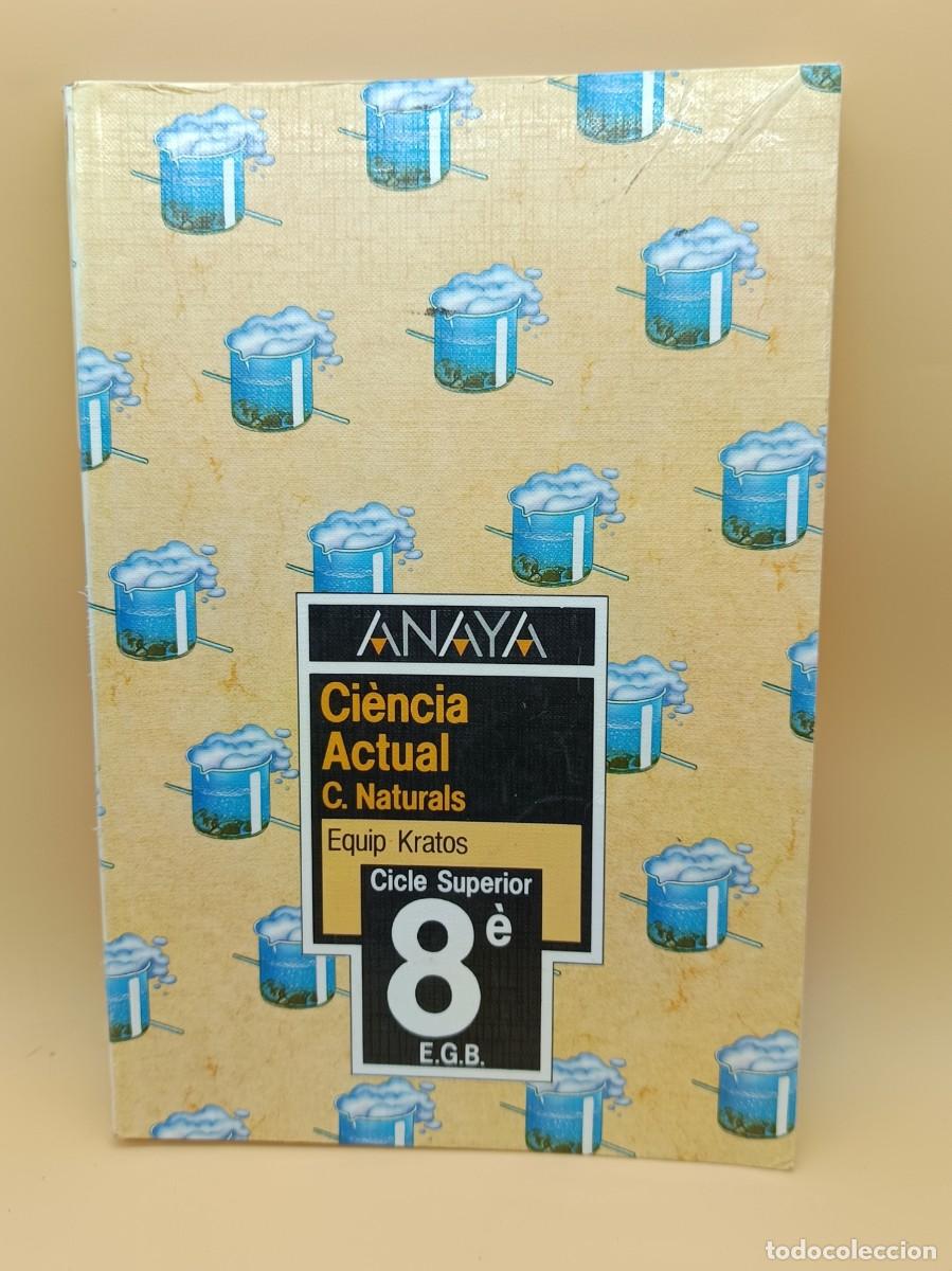 Libros de segunda mano: CIENCIA ACTUAL ANAYA 8&ordm; DE E.G.B - Foto 1
