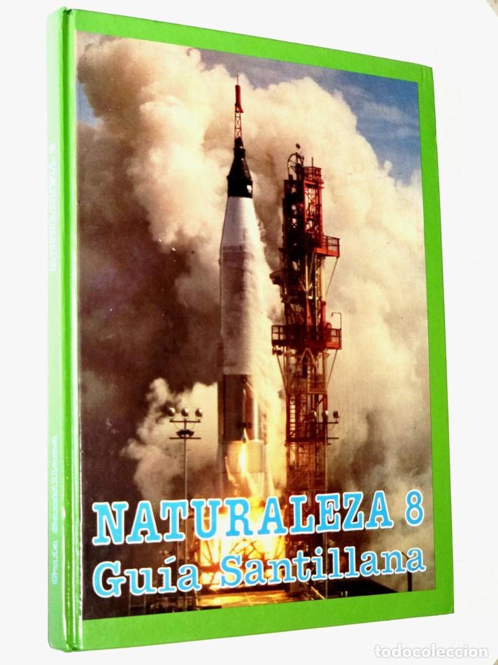 Libros de segunda mano: NATURALEZA 8. Gu&iacute;a Santillana,
