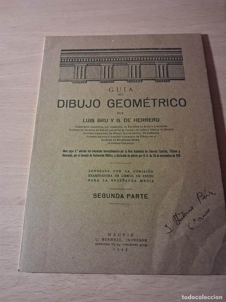 Livres d'occasion: Gu&iacute;a del Dibujo Geom&eacute;trico. A&ntilde;o 1943
