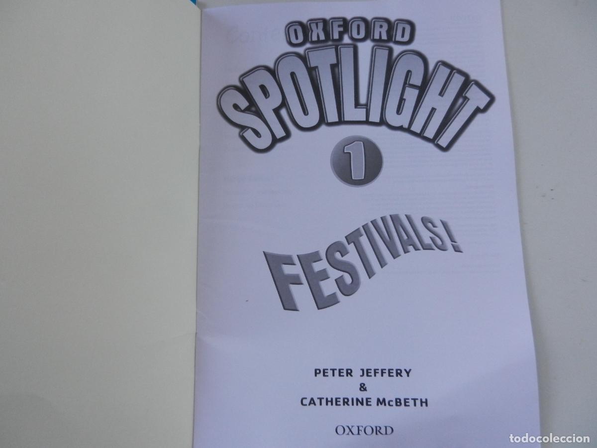 Libros de segunda mano: OXFORD SPOTLIGHT 1 - CUADERNOS - FESTIVALS ! PUZZLES! GAMES! PAIRWORK - PETER JEFFERY
