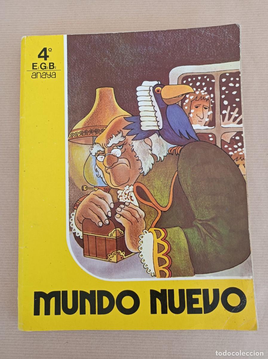 Libros de segunda mano: LIBRO DE TEXTO MUNDO NUEVO 4&ordm; EGB ANAYA