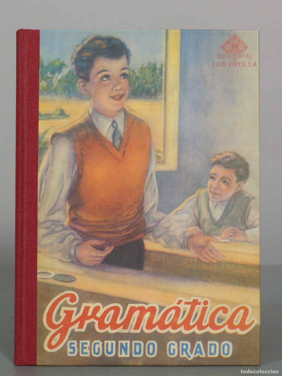 Libros de segunda mano: Gram&aacute;tica Segundo Grado - Editorial Luis Vives