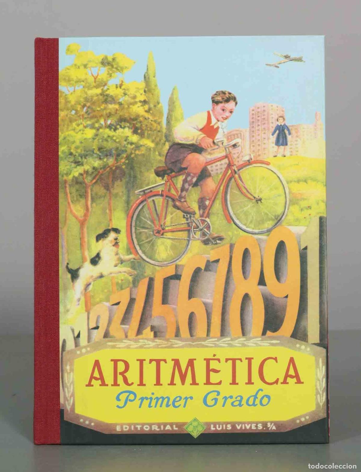 Libros de segunda mano: Aritm&eacute;tica Primer Grado - Editorial Luis Vives