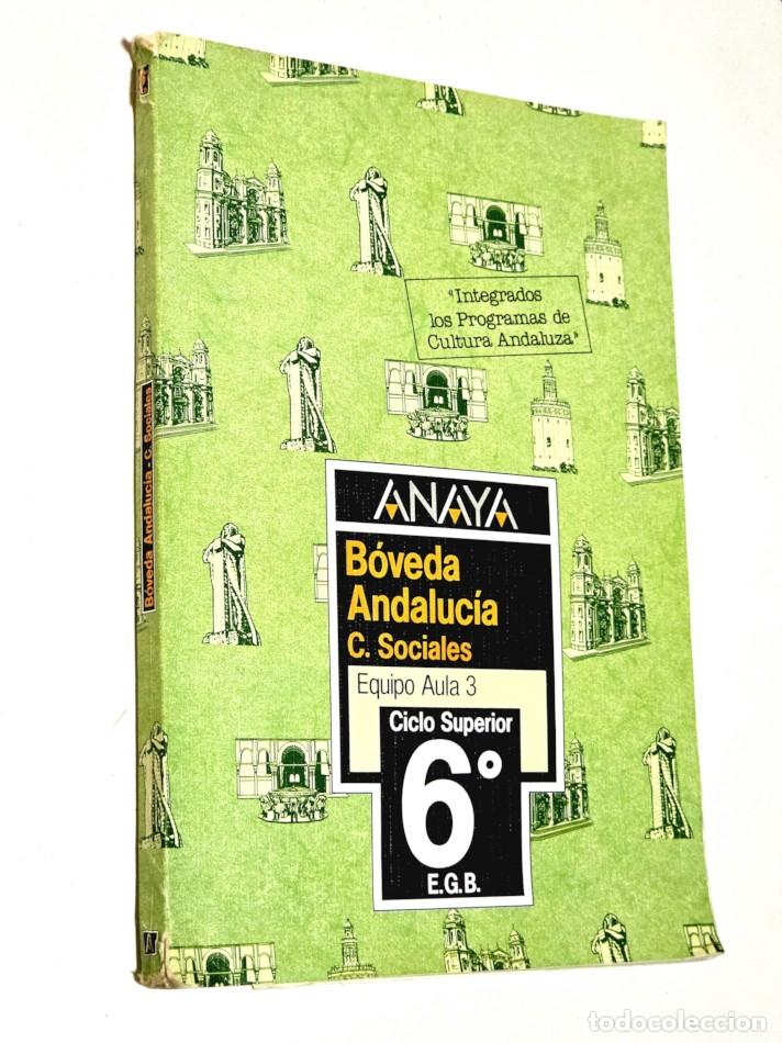 Libros de segunda mano: B&Oacute;VEDA ANDALUC&Iacute;A C. SOCIALES. . Ciclo Superior 6&ordm; EGB - Equipo Aula 3