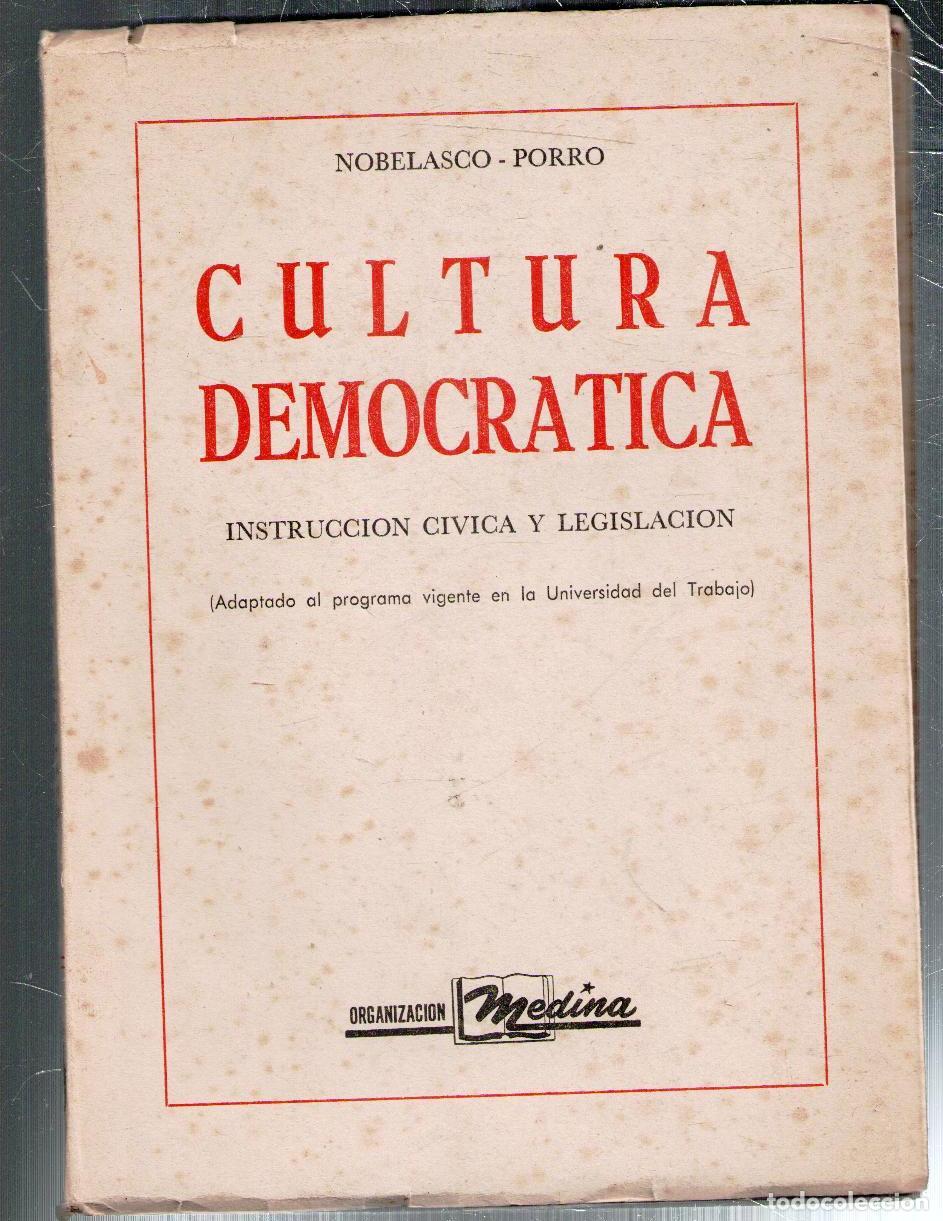 Libros de segunda mano: Cultura Democr&aacute;tica. Instrucci&oacute;n Civica y legislaci&oacute;n. Nobelasco - Porro