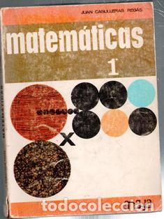 Libros de segunda mano: Matematicas 1. Juan Casulleras Regas. Anaya