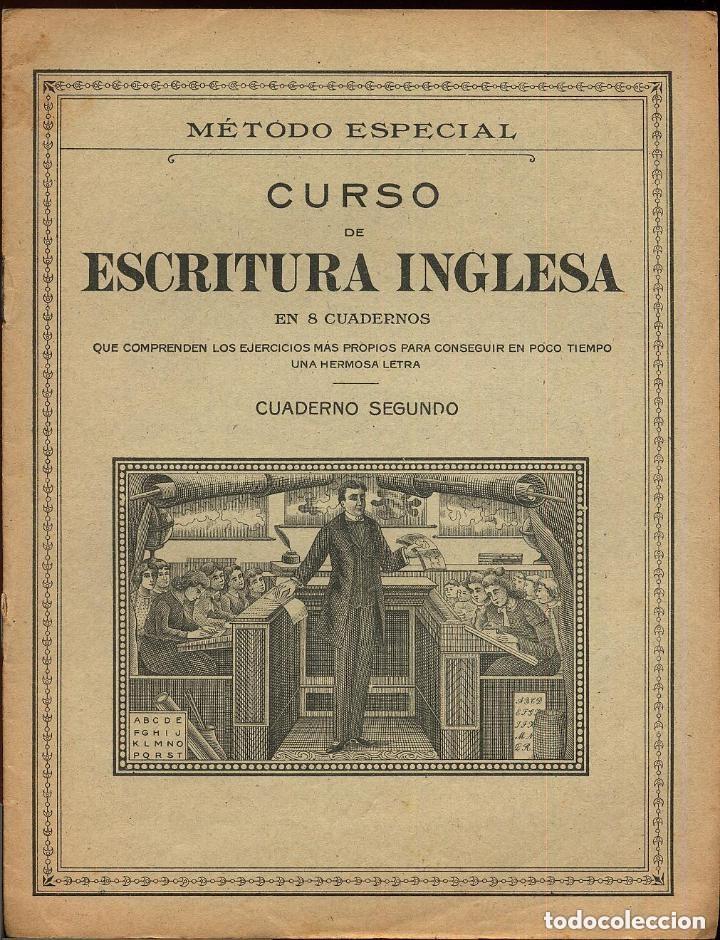 Libros de segunda mano: CUADERNO COLEGIO - METODO ESPECIAL CURSO DE ESCRITURA INGLESA
