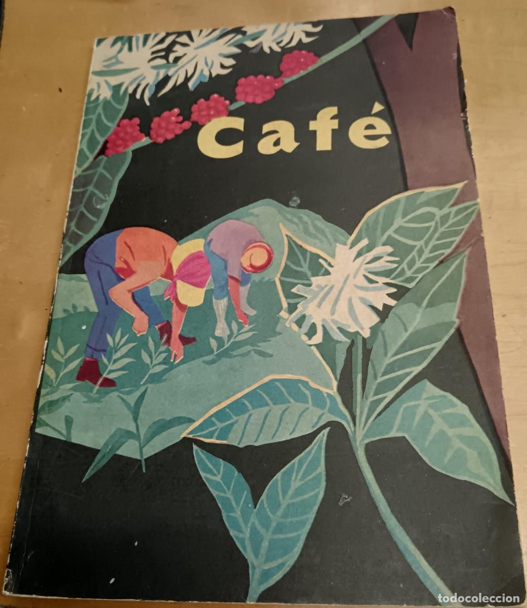 Libros de segunda mano: CAF&Eacute; PARA ALUMNOS DE SECUNDARIA B&Aacute;SICA INSTITUTO CUBANO DEL LIBRO A&Ntilde;O 1973