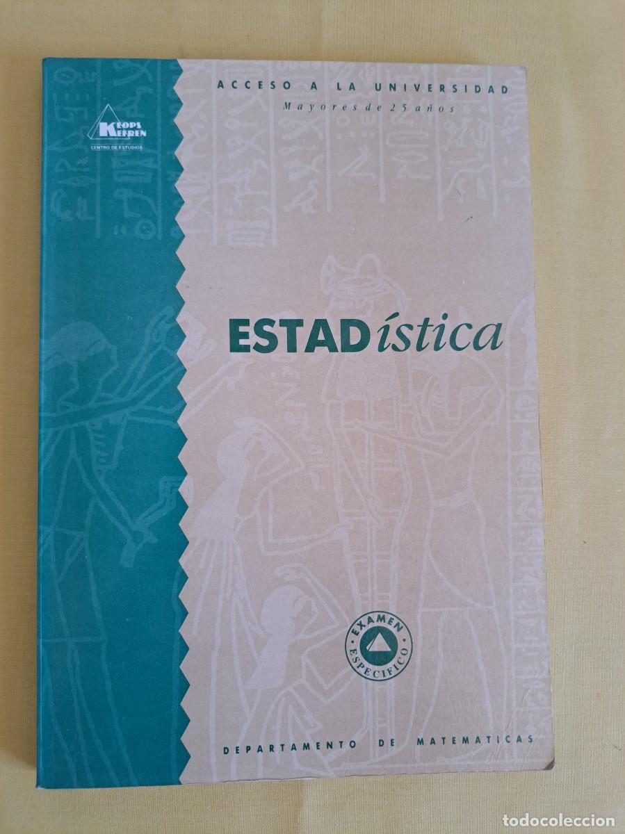 Second hand books: ESTADISTICA: ACCESO A LA UNIVERSIDAD, MAYORES DE 25 A&Ntilde;OS - 1993