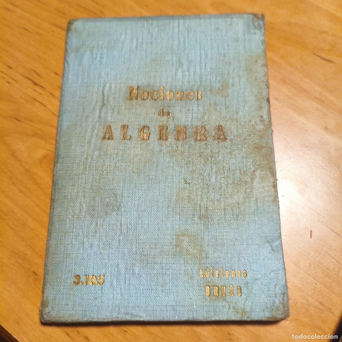 Nociones de Algebra Ediciones Bru&ntilde;o