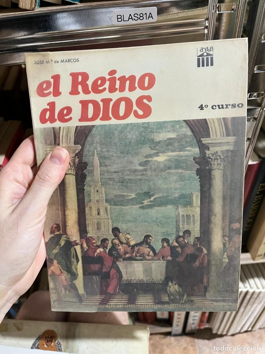 Libros de segunda mano: BLAS81A &mdash; El Reino de Dios. 4.&ordm; curso &mdash; Anaya - Foto 1