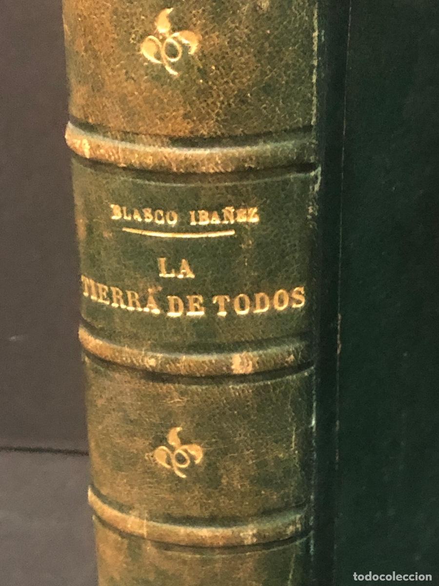 Libros de segunda mano: Vicente Blasco Iba&ntilde;ez. La Tierra de todos - Foto 2