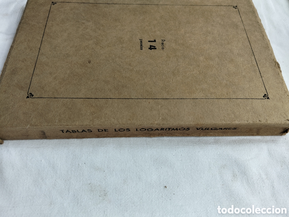 Libros de segunda mano: TABLA DE LOS LOGARITMOS VULGARES 1940 - Foto 2