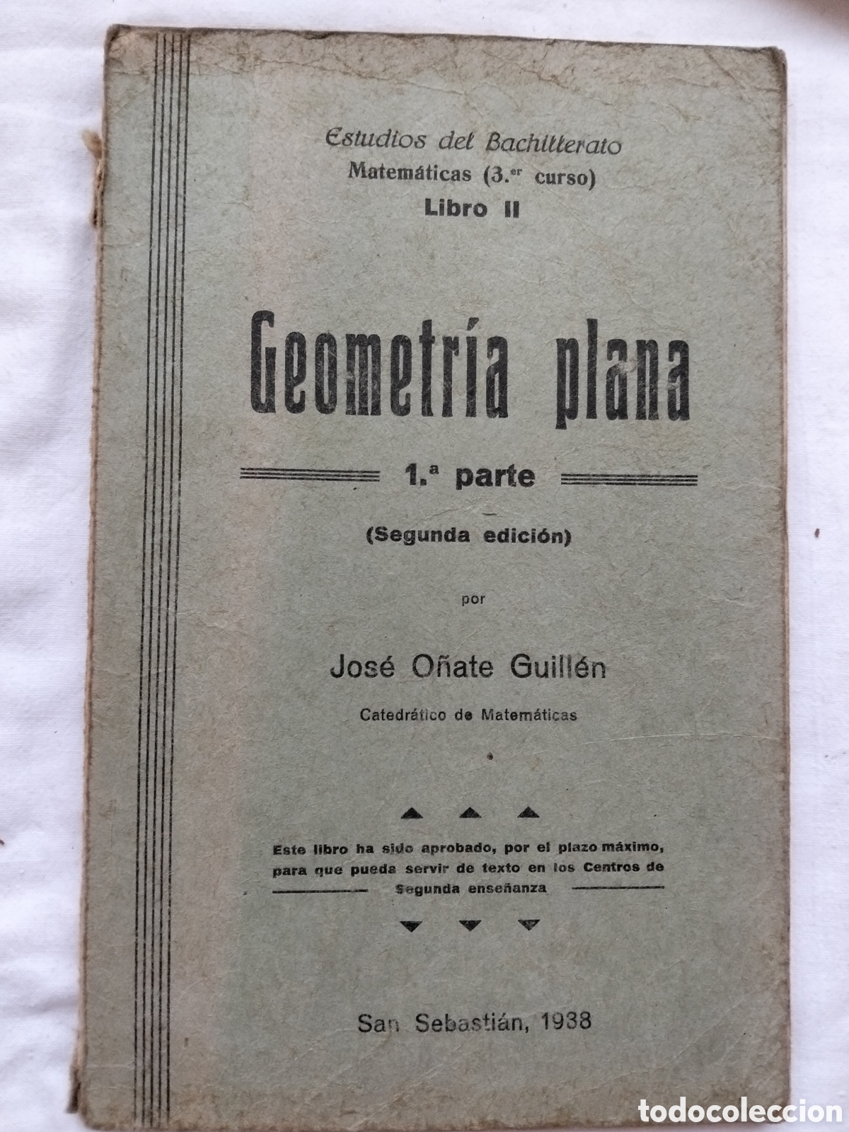 Livros em segunda m&atilde;o: GEOMETR&Iacute;A PLANA PRIMERA PARTE 1938