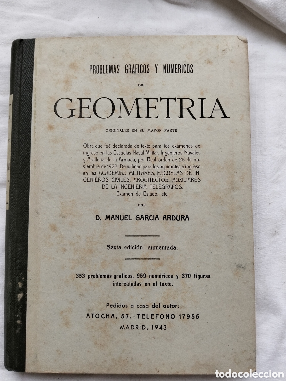 Livros em segunda m&atilde;o: PROBLEMAS GR&Aacute;FICOS Y NUM&Eacute;RICOS DE GEOMETR&Iacute;A 1943