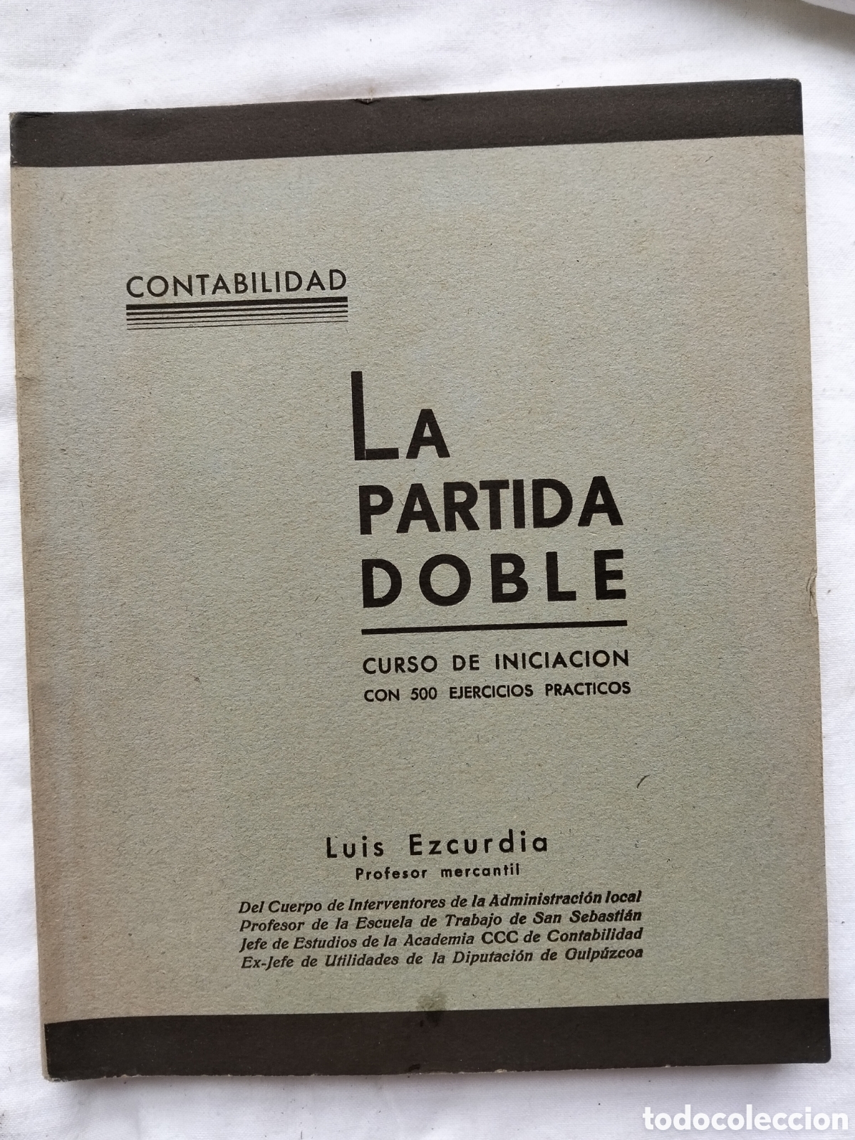 Livres d'occasion: CONTABILIDAD LA PARTIDA DOBLE 1942