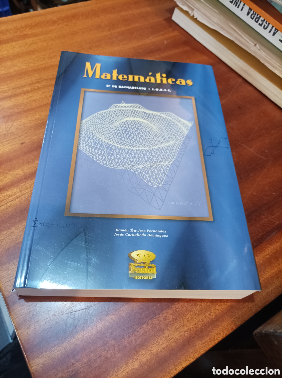 Libros de segunda mano: MATEM&Aacute;TICAS 2 DE BACHARELATO.LOXSE. EDICIONES GRUPO ACADEMIA POSTAL