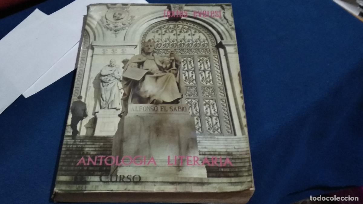 Libros de segunda mano: ANTOLOG&Iacute;A LITERARIA - SEXTO CURSO BACHILLERATO - EDITORIAL EVEREST - A&Ntilde;O 1970 - QUINTANILLA SAINZ