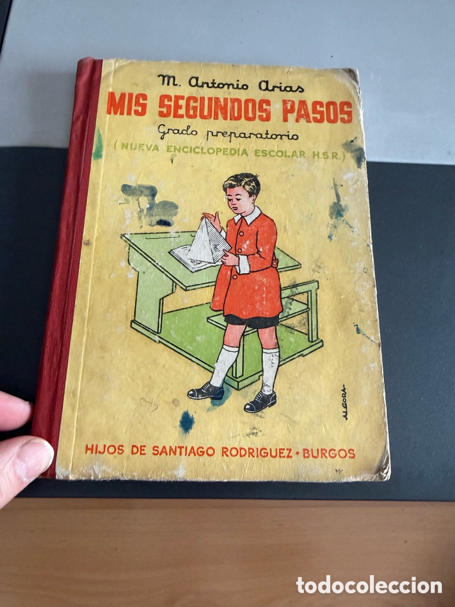 Gebrauchte B&uuml;cher: MIS SEGUNDOS PASOS. Grado Preparatorio. M Antonio Arias. 1953