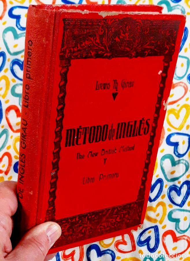 Libros de segunda mano: M&eacute;todo de Ingl&eacute;s - Lewis Th. Girau (1963) - Libro Primero - Foto 8