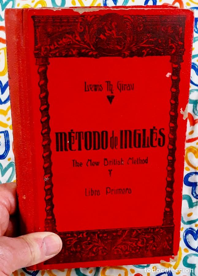Libros de segunda mano: M&eacute;todo de Ingl&eacute;s - Lewis Th. Girau (1963) - Libro Primero - Foto 9