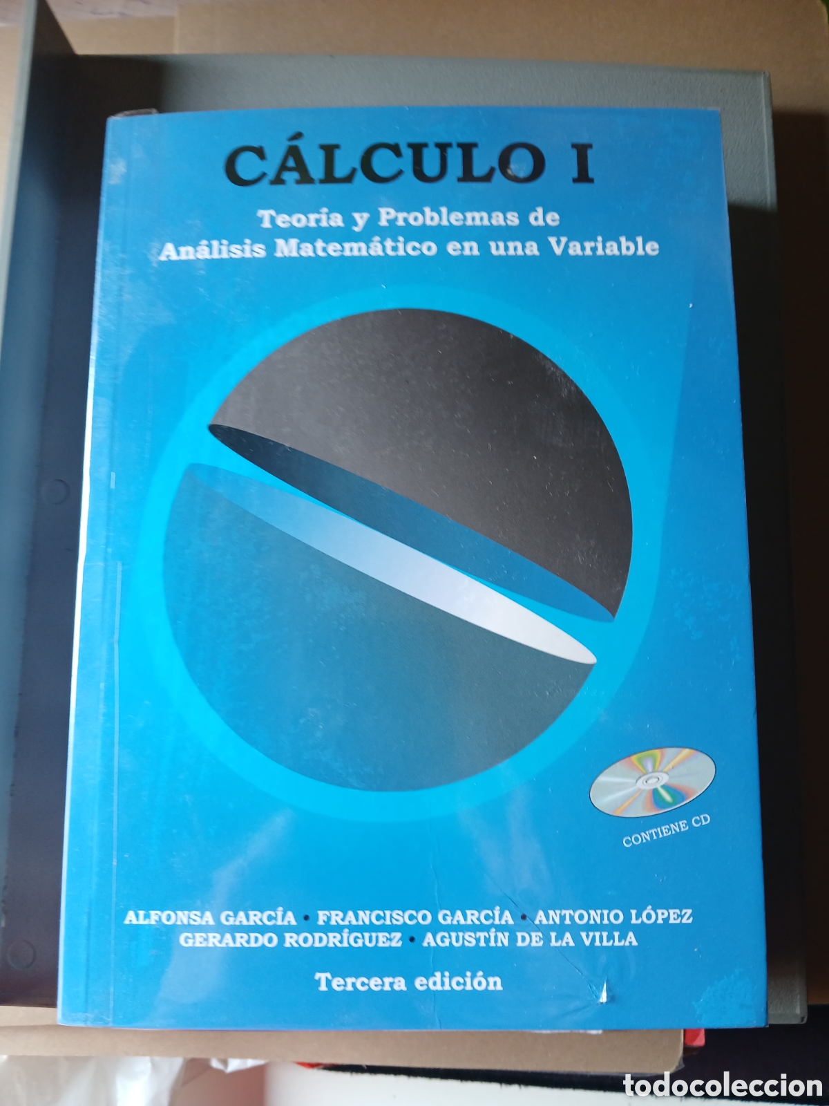 Libri di seconda mano: Libro C&aacute;lculo I teor&iacute;a y problemas de an&aacute;lisis matem&aacute;tico en una variable