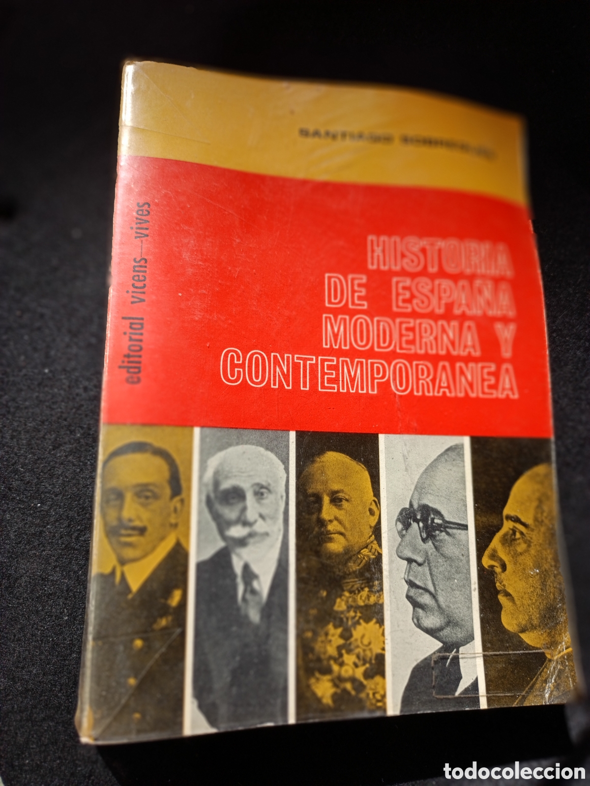 Libros de segunda mano: HISTORIA DE ESPA&Ntilde;A MODERNA Y CONTEMPORANEA. VICENS VIVES. SANTIAGO SOBREQUES 1968