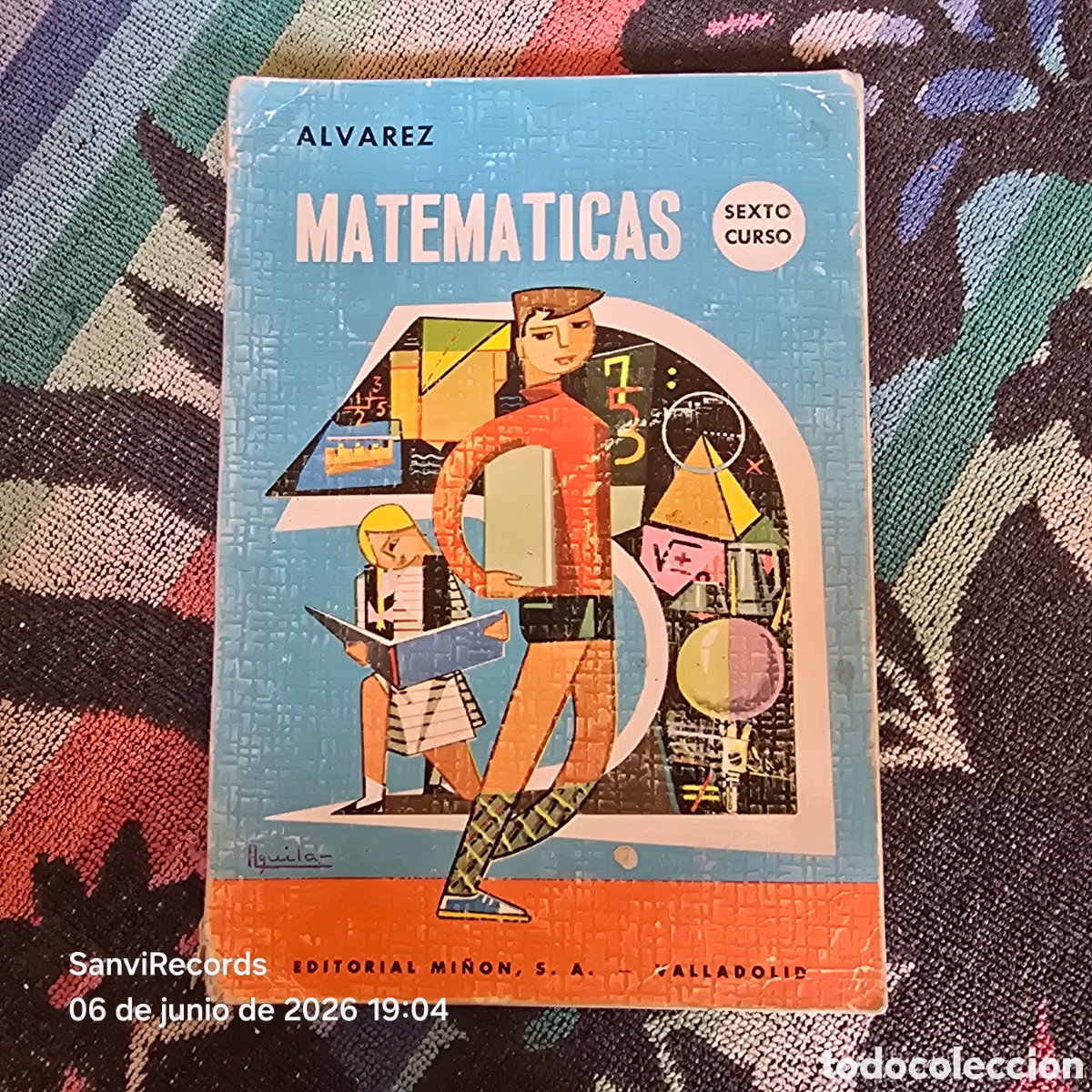 Libros de segunda mano: MATEM&Aacute;TICAS, SEXTO CURSO (&Aacute;LVAREZ) (MI&Ntilde;&Oacute;N)