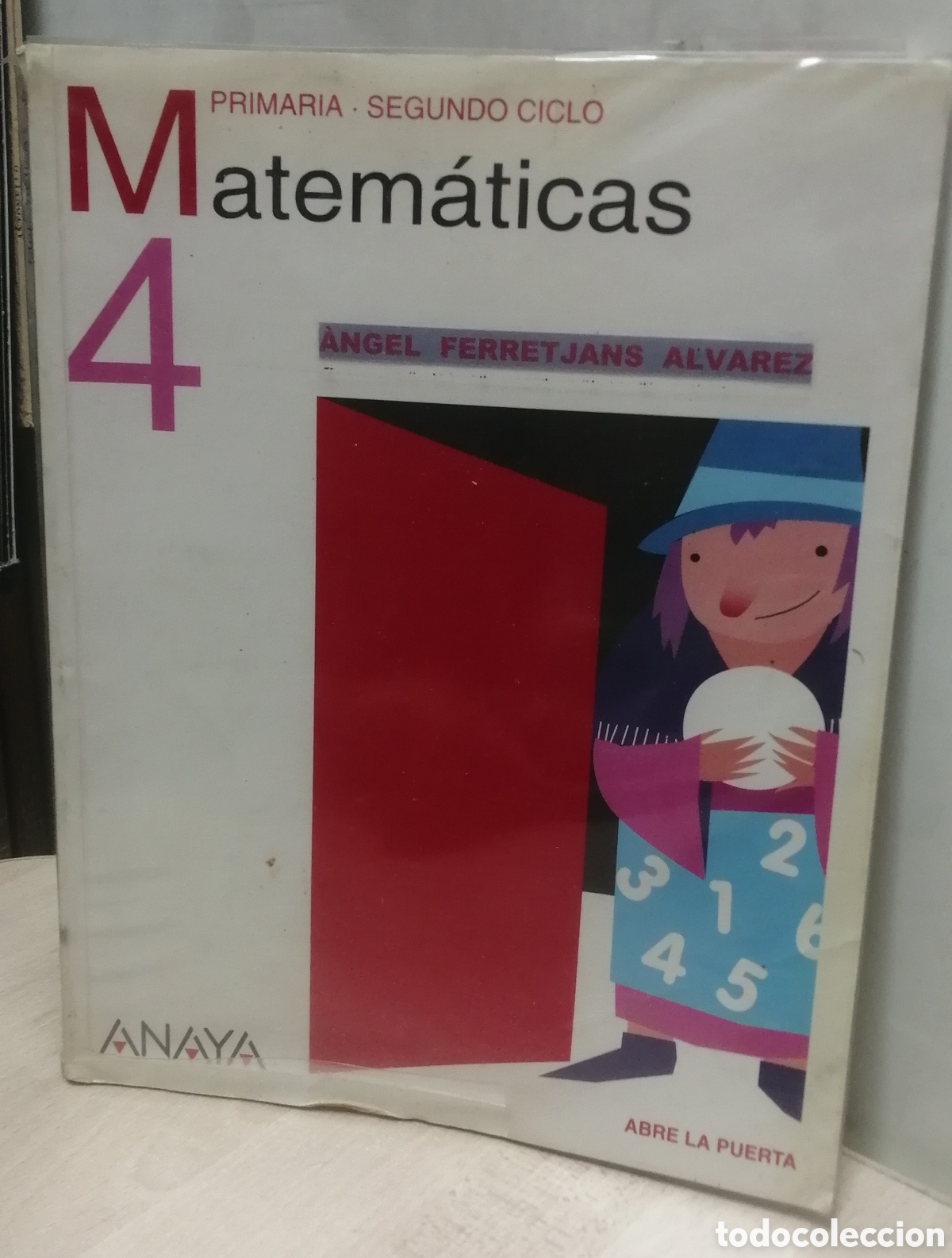 Libros de segunda mano: Matem&aacute;ticas 4 Primaria Anaya 2009 Colecci&oacute;n Abre la puerta