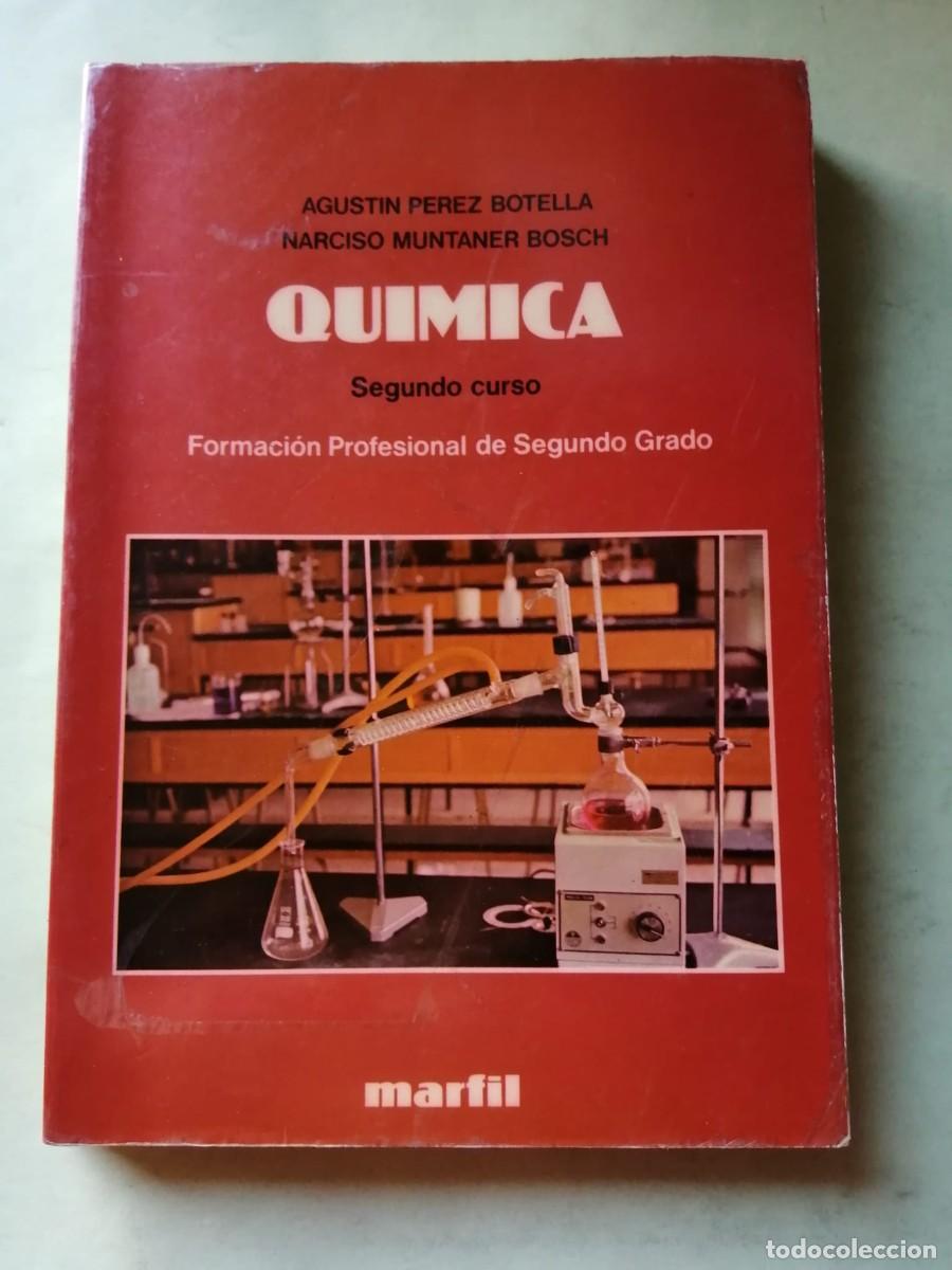 Livres d'occasion: QUIMICA SEGUNDO CURSO F.P. SEGUNDO GRADO (AGUSTIN PEREZ BOTELLA - NARCISO MUNTANER)