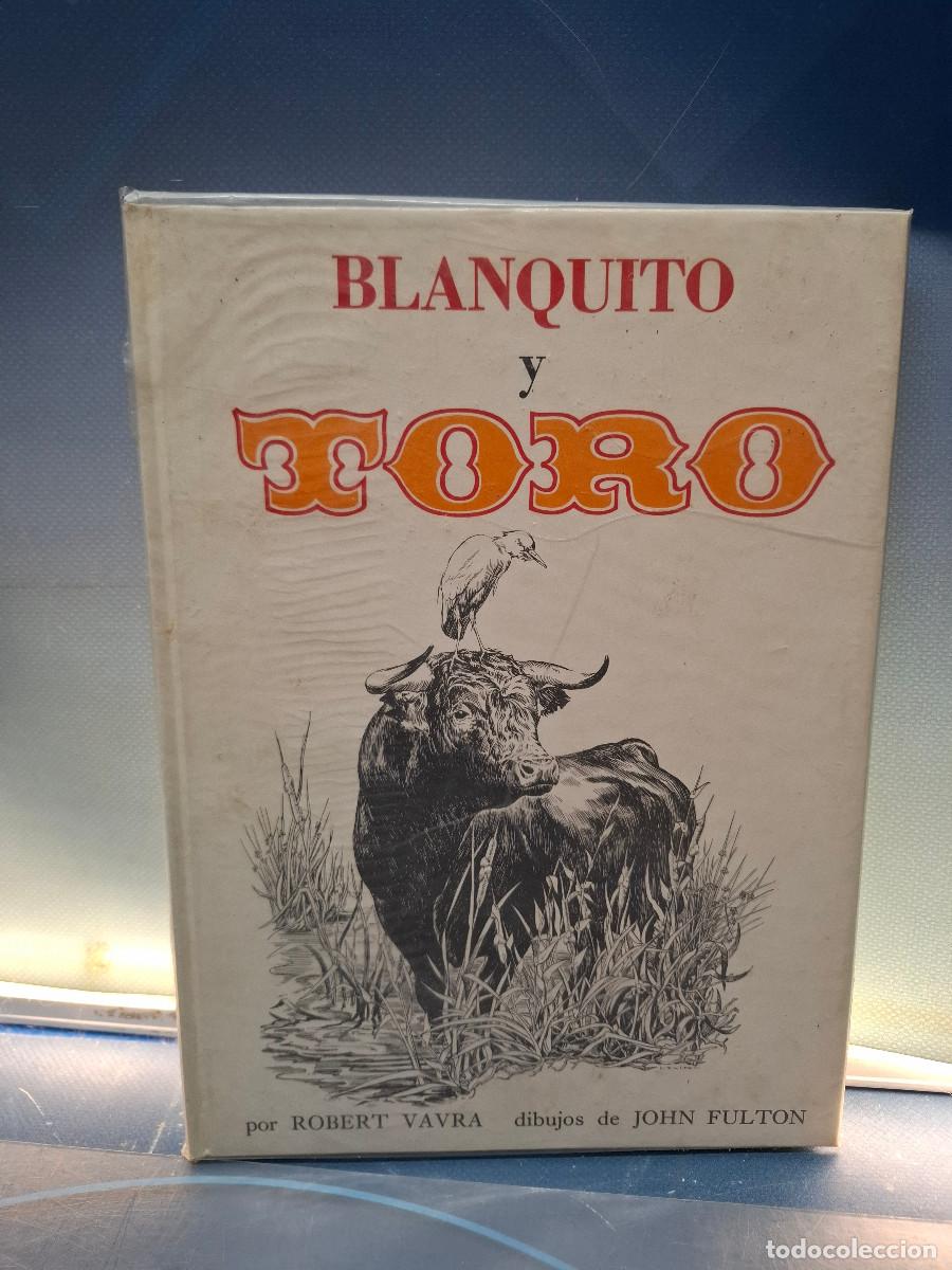 Gebrauchte B&uuml;cher: Libro, Blanquito Y Toro
