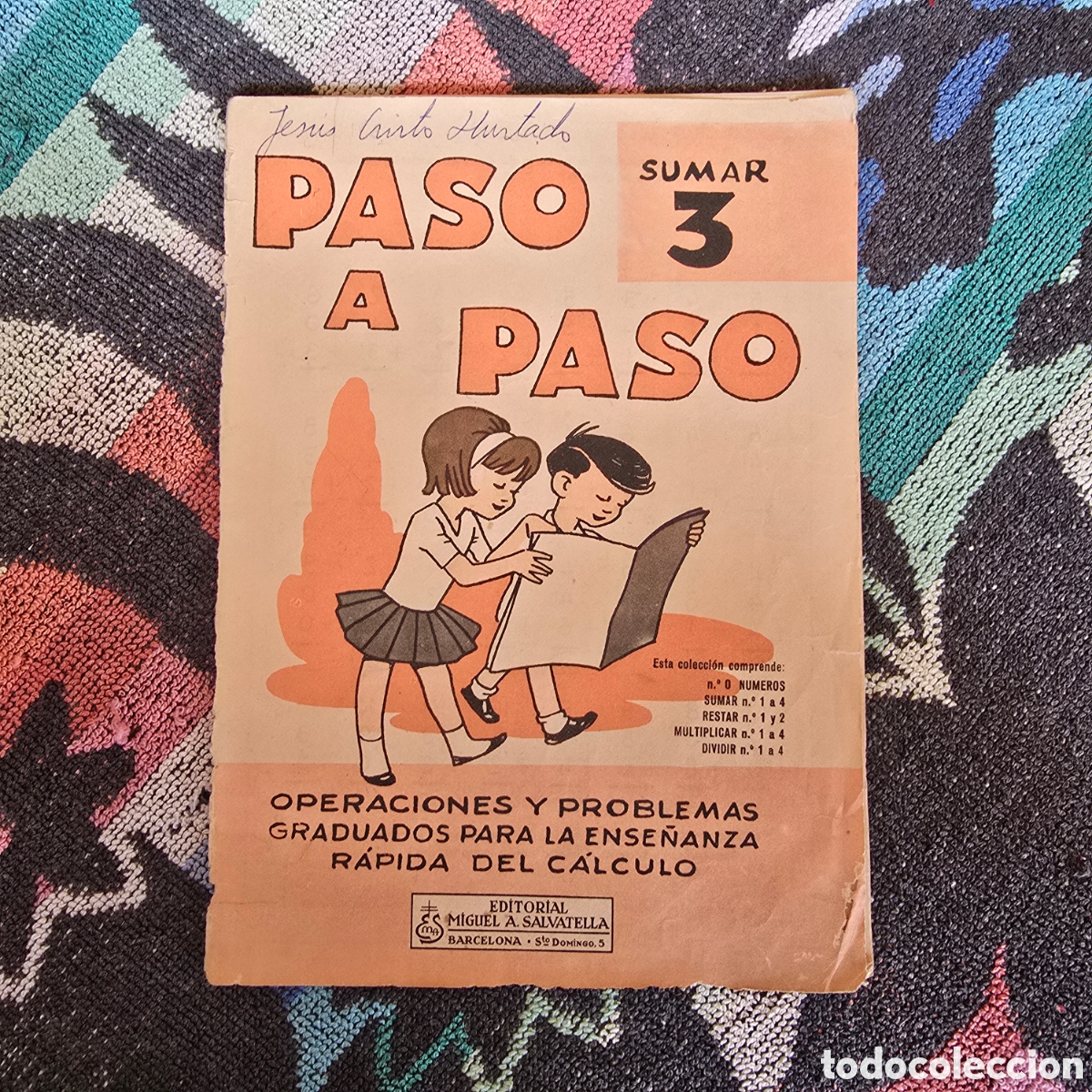 Libros de segunda mano: PASO A PASO, SUMAR 3 (MIGUEL A. SALVATELLA)