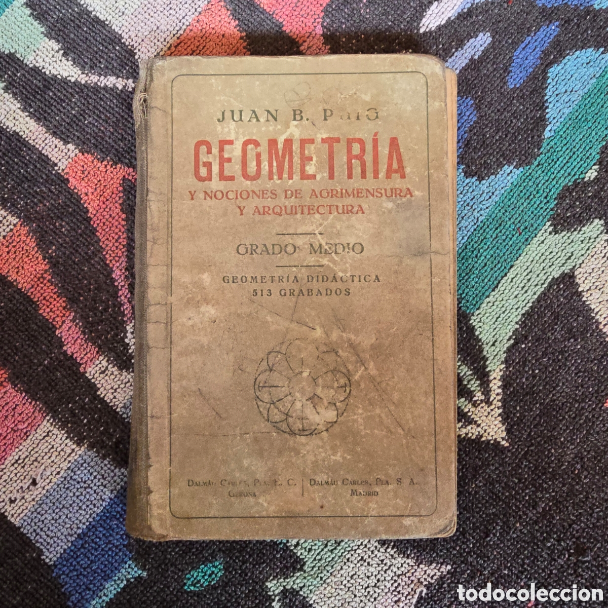 Libros de segunda mano: GEOMETRIA Y NOCIONES DE AGRIMENSURA Y ARQUITECTURA, GRADO MEDIO, GEOMETRIA DID&Aacute;CTICA (DALM&Aacute;U CARLES)